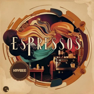 Listen to Espressos song with lyrics from Kaybee