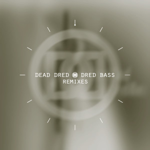 Dred Bass (Back 2 Basics Remix) / Dred Bass (Timecode Manic One Remix)