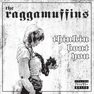 the Raggamuffins的專輯Thinkin Bout You (Explicit)