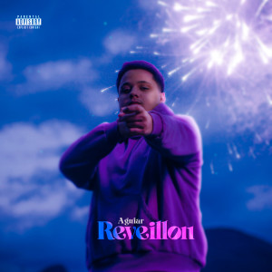 Album Réveillon (Explicit) from Aguiar