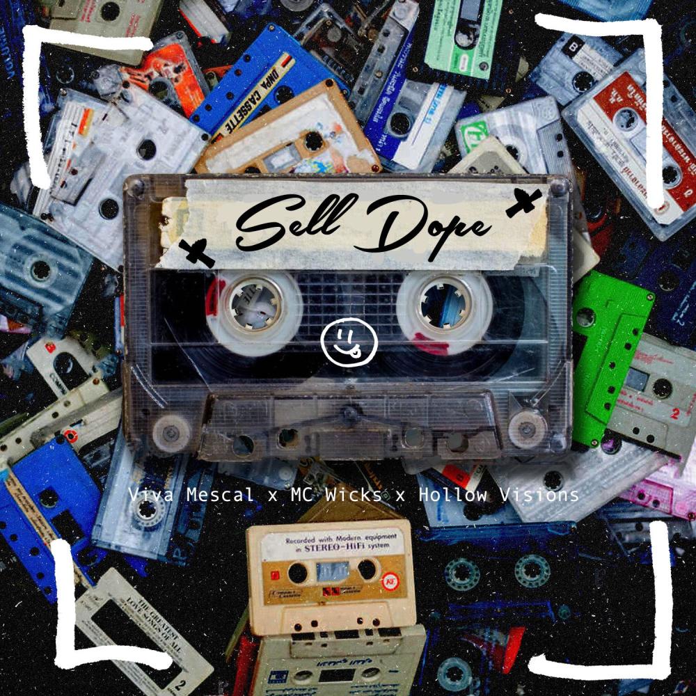 Sell Dope (feat. MC Wicks & Hollow Visions) (Explicit)