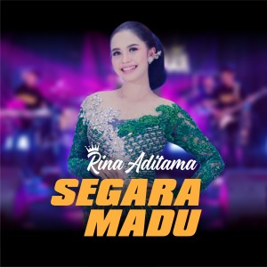 Album Segara Madu (Dangdut Version) oleh Rina Aditama