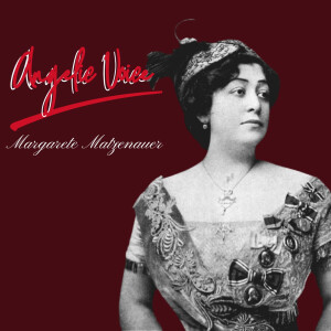 Margarete Matzenauer的專輯Angelic Voice