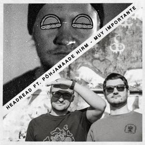 Dengarkan Muy Importante lagu dari HeadRead dengan lirik