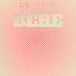 Album Entier Bere from Various