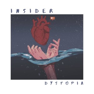 Album Dystopia from Insider