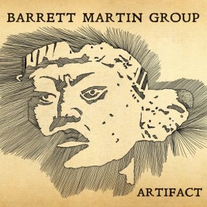 Barrett Martin Group的專輯Artifact