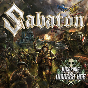 อัลบัม Weapons Of The Modern Age ศิลปิน Sabaton