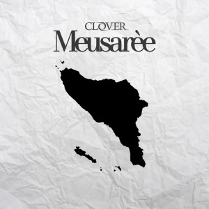 CLOVER Band的專輯Meusarèe