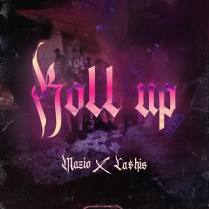 收聽Mazio的Roll Up (feat. Ca$his) (Explicit)歌詞歌曲