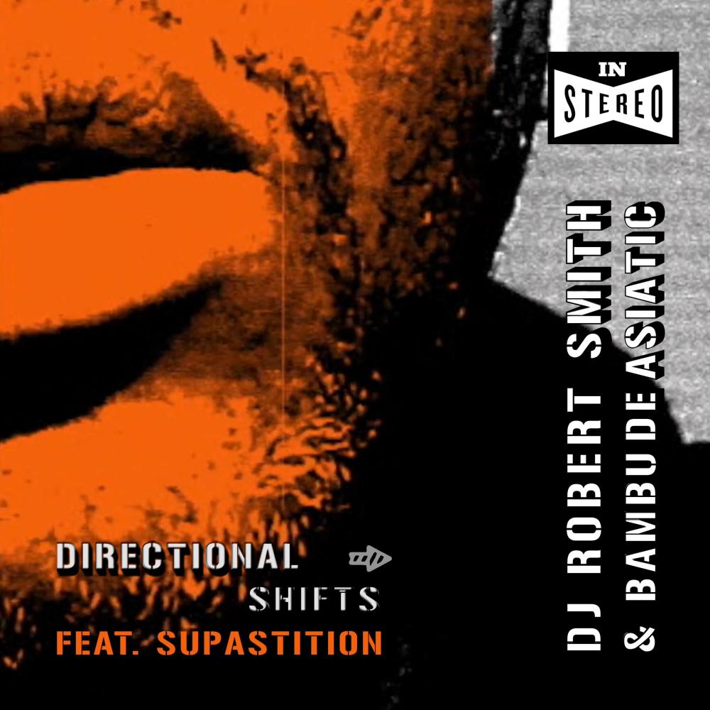 Directional Shifts (feat. Supastition) (Explicit)
