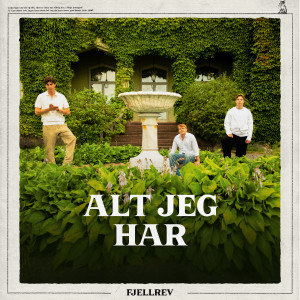 Fjellrev的專輯Alt Jeg Har (Explicit)