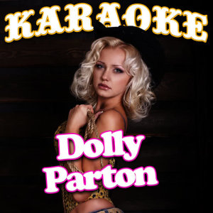 อัลบัม Karaoke - Dolly Parton ศิลปิน Ameritz Karaoke Standards