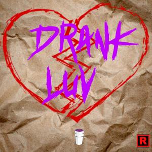 ดาวน์โหลดและฟังเพลง DRANK LUV (feat. Meetthekru) (Explicit) พร้อมเนื้อเพลงจาก Steezy Purp