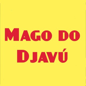 Album Mago do Djavú from 