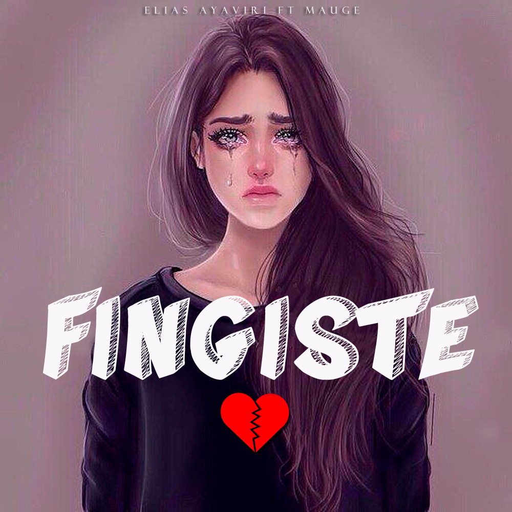 Fingiste