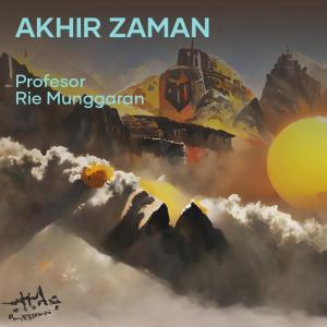 收听Profesor的Akhir Zaman歌词歌曲