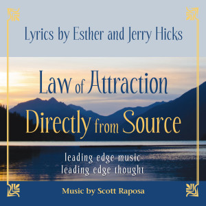 Album Law of Attraction Directly from Source: Leading Edge Music. Leading Edge Thoughts oleh Esther Hicks