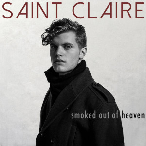 Album Smoked out of Heaven oleh Saint Claire
