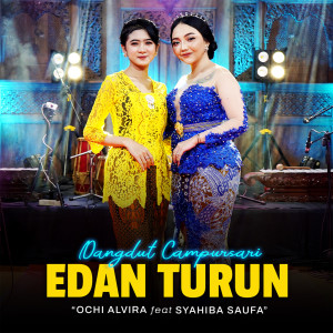Dengarkan Edan Turun lagu dari Ochi Alvira dengan lirik