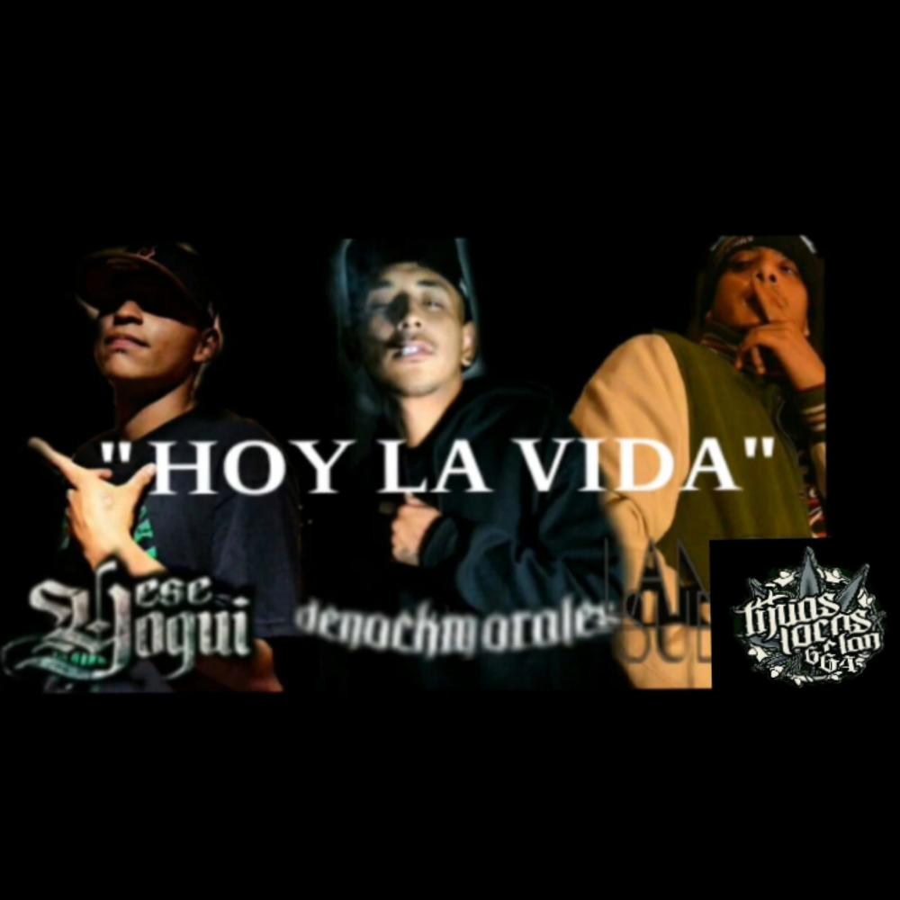 HOY LA VIDA (feat. ACTOMICFLOW & ESE YOGUI) (Explicit)