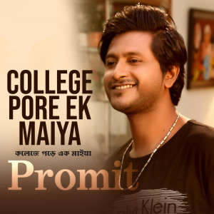 Album College Pore Ek Maiya oleh Promit