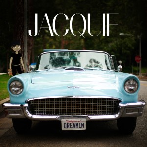 Listen to California Dreaming song with lyrics from Jacquie