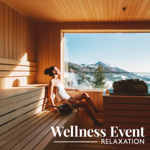 Wellness Event (Relaxation, Massage, Sauna) dari Music to Relax in Free Time