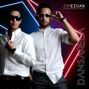 Album Dansarela oleh Zim Ezuan