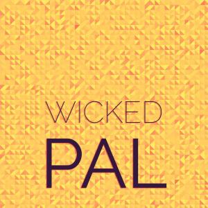 Album Wicked Pal oleh Various