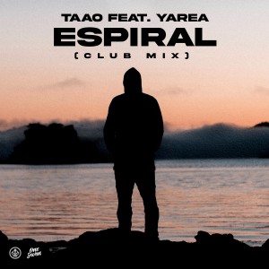 收聽Taao的Espiral (Club Mix)歌詞歌曲
