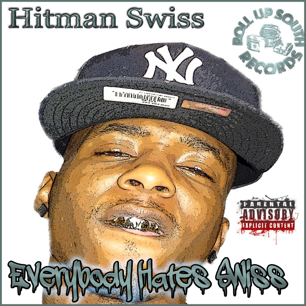 Everybody Hates Swiss (Intro) (Explicit)