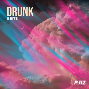 Listen to Drunk song with lyrics from 8Bite