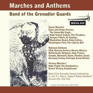 อัลบัม Marches and Anthems ศิลปิน Band of the Grenadier Guards