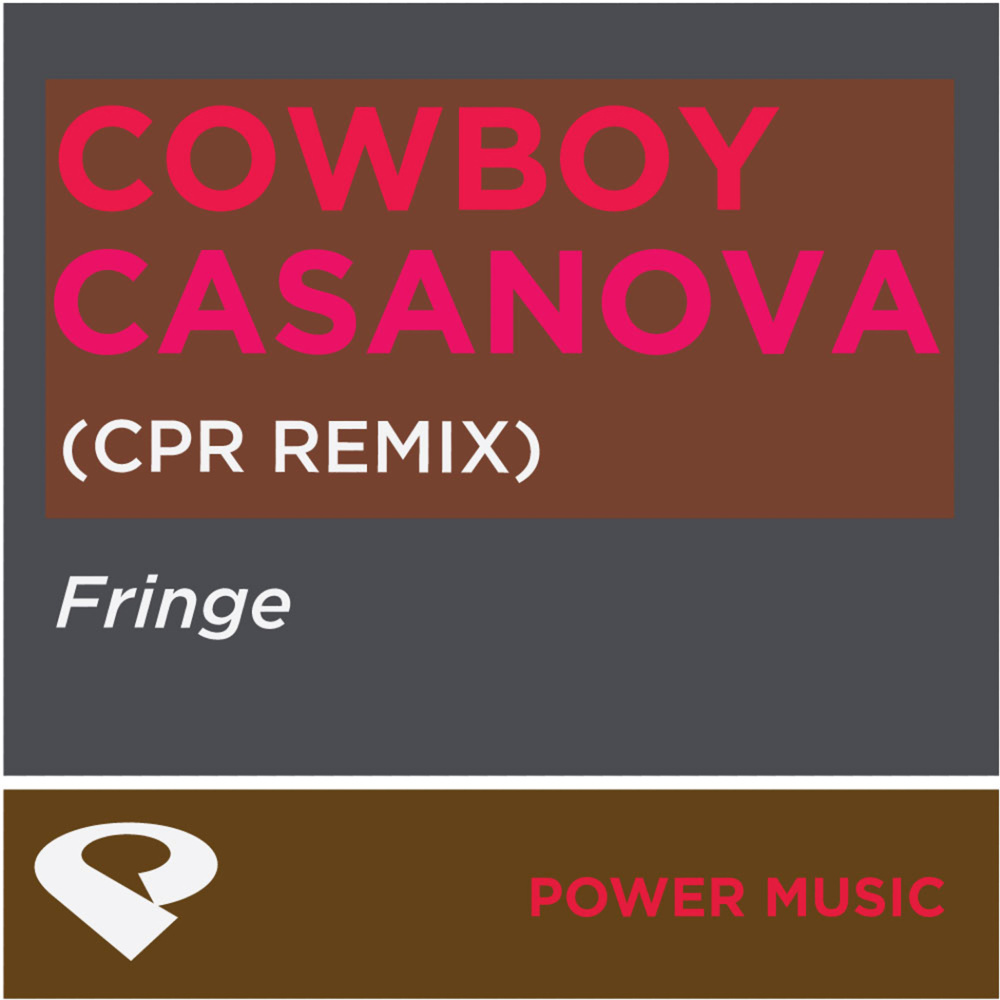 Cowboy Casanova (Cpr Remix)