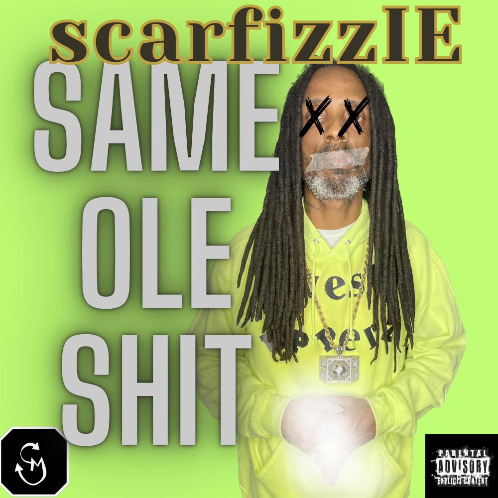 Same Ole **** (Explicit)
