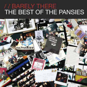 อัลบัม Barely There - The Best Of The Pansies ศิลปิน The Pansies