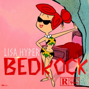 ดาวน์โหลดและฟังเพลง Bed Rock (Explicit) พร้อมเนื้อเพลงจาก Lisa Hyper