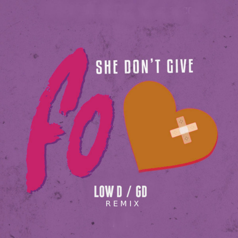 She Don't Give a Fo (Remix)