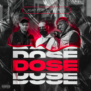 收聽Kurt的Dose (Explicit)歌詞歌曲