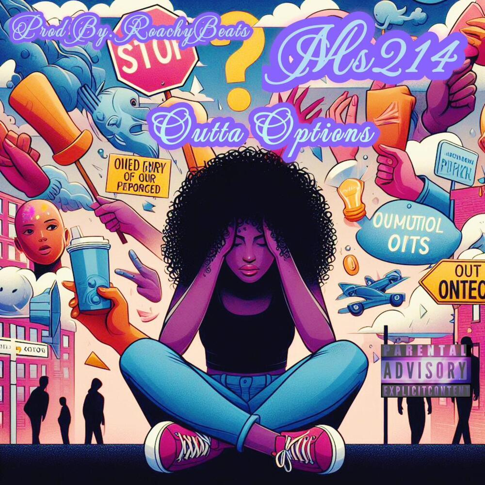 Outta Options (Explicit)