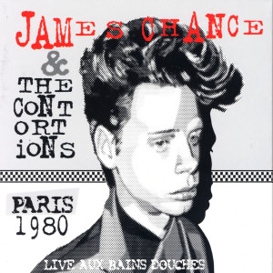 收聽James Chance & The Contortions的My Infatuation歌詞歌曲