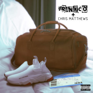 收聽Frankco的Goodbye (Explicit)歌詞歌曲