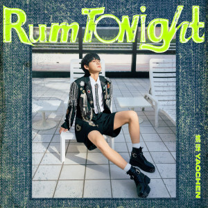 Album Rum Tonight from 姚琛