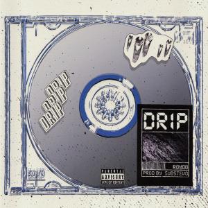 อัลบัม DRIP (Explicit) ศิลปิน Roydo