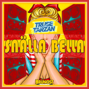 Album Snella Bella oleh Truse Tarzan