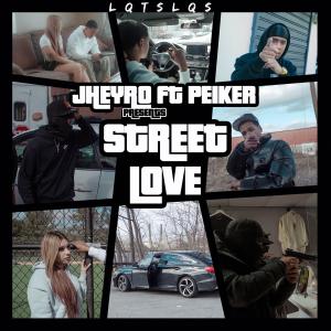 ดาวน์โหลดและฟังเพลง Street love (feat. Eltiraletra) พร้อมเนื้อเพลงจาก JHEYRO