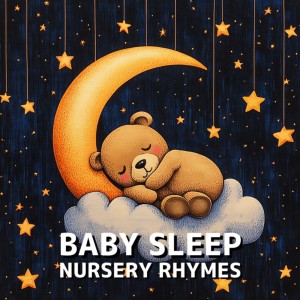 Album Relaxing Nursery Rhymes for Baby Sleep from Baby Sleep Nursery Rhymes