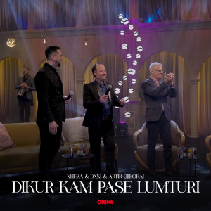 ดาวน์โหลดและฟังเพลง Dikur kam pase lumturi พร้อมเนื้อเพลงจาก Xheza