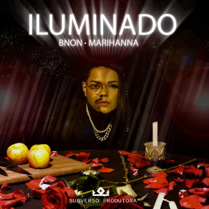 ดาวน์โหลดและฟังเพลง Iluminado พร้อมเนื้อเพลงจาก Bnon
